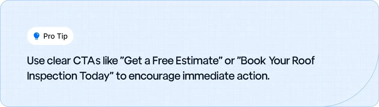 Simple call-to-action phrases roofing businesses can use to drive faster customer inquiries.