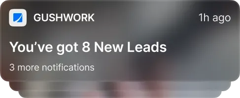 A phone notification from Gushwork: You’ve got 8 new leads